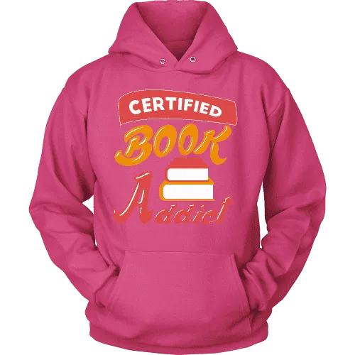 Certified book addict Hoodie