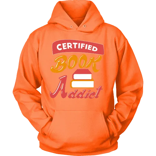 Certified book addict Hoodie