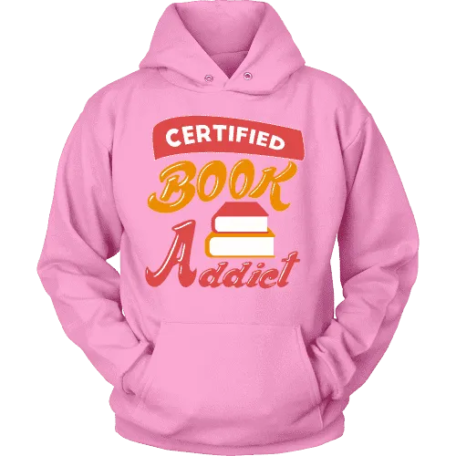 Certified book addict Hoodie