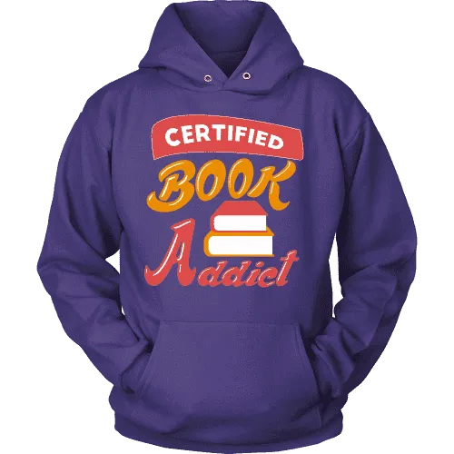 Certified book addict Hoodie